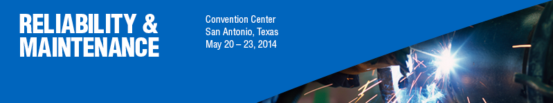 2014 Reliability & Maintenance Conference